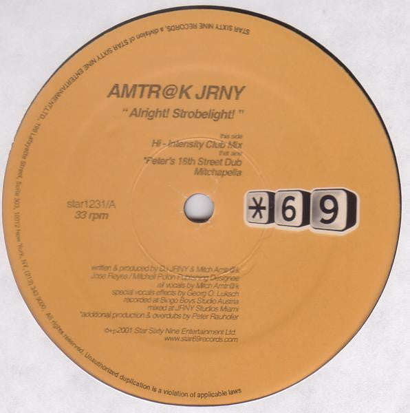 Amtr@k Jrny : Alright! Strobelight! (12")