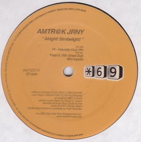 Amtr@k Jrny : Alright! Strobelight! (12")