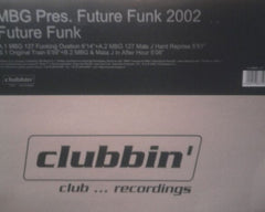 MBG Pres. Future Funk 2002 : Future Funk  (12")