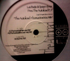 Luis Radio & System Error (4) : The Autoload E.P. (12", EP)