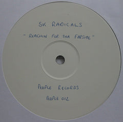 SK Radicals : Reachin' For Tha Farside (12", Promo, W/Lbl)