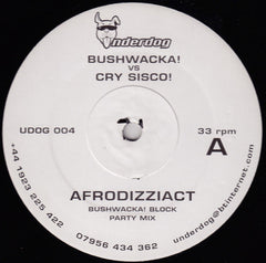 Cry Sisco! : Afrodizziact (12")