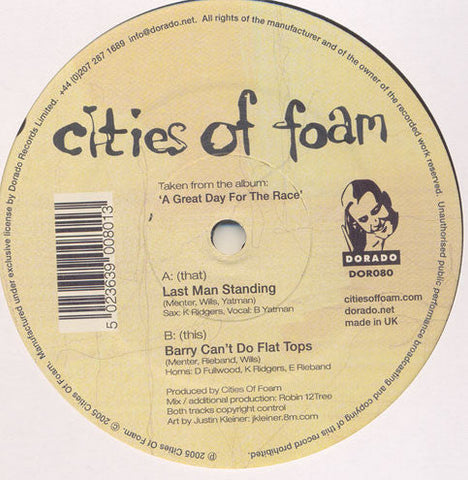Cities Of Foam : Last Man Standing (12")