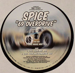 Spice : 69 Overdrive (12")