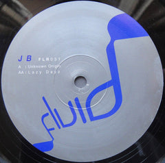 J B : Unknown Origin / Lazy Dayz (12")