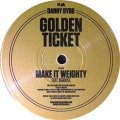 Danny Byrd : Golden Ticket (2x12", EP, Bro)