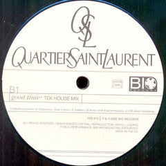 Quartier Saint Laurent : Good Time (12")
