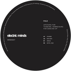FOLD (5) : Upstairs For Thinking, Downstairs For Dancing EP (12")