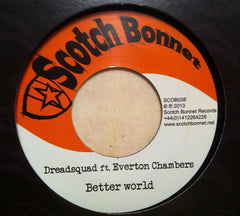 Dreadsquad Ft. Everton Chambers : Better World (7")