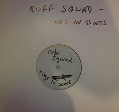 Ruff Sqwad : Tings In Boots (12", W/Lbl)