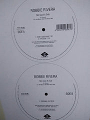 Robbie Rivera : Not Just A Dub (12")