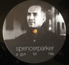 Spencer Parker : A Gun For Hire (Sampler B) (12", Smplr)