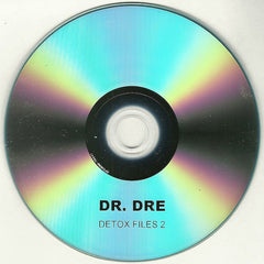 Dr. Dre : Detox Files 2 (CDr, Comp, Mixed, Unofficial)