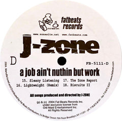 J-Zone : A Job Ain't Nuthin But Work (2xLP, Album)