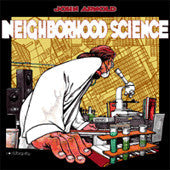 John Arnold : Neighborhood Science (CD, Album)