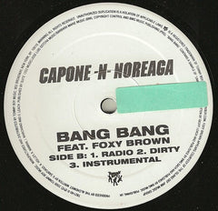 Capone -N- Noreaga : Phone Time / Bang Bang (12")