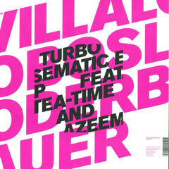 Ricardo Villalobos & Max Loderbauer Feat. Tea Time & Azeem : Turbo Sematic EP (12", EP)