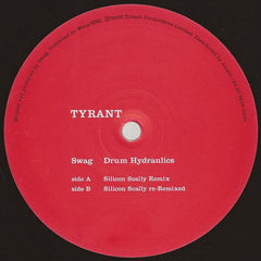 Swag : Drum Hydraulics (Silicon Scally Remixes) (12")