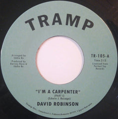 David Robinson (2) : I'm A Carpenter (7")