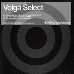 Random Factor / Volga Select : What I Need / Les Années Des Plomb (12")