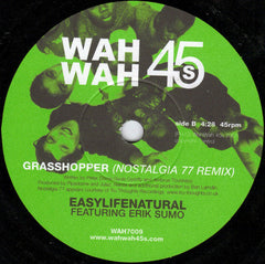 Easy Life Natural Featuring Erik Sumo : Grasshopper (7")