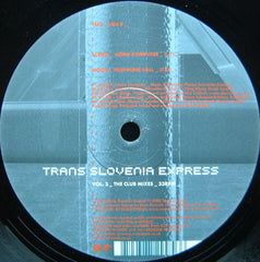 Various : Trans Slovenia Express - Volume 2 The Club Mixes (12")