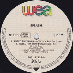 Splash (3) : I Need Rhythm (Preaching Machine Gun Remix) (12")