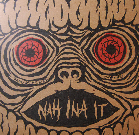 Paul St. Hilaire : Nah Ina It EP (12", EP)