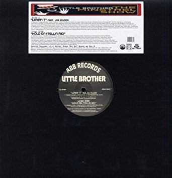 Little Brother (3) : Lovin' It / Hold On (Tellin Me) (12")