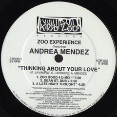 Zoo Experience Featuring Andrea Mendez : Thinking About Your Love (12")