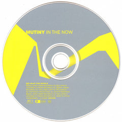 Mutiny : In The Now (CD, Album)