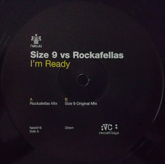 Size 9 vs. Rockafellas : I'm Ready (12")