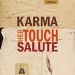 Karma (81) : Her Touch / Salute (12")