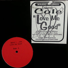 Deborah Cole* : Love Me Good (12", Promo, W/Lbl)