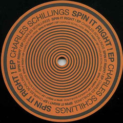 Charles Schillings : Spin It Right! EP (12", EP)