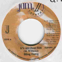 Bling Dawg : It's All Over Son (7")