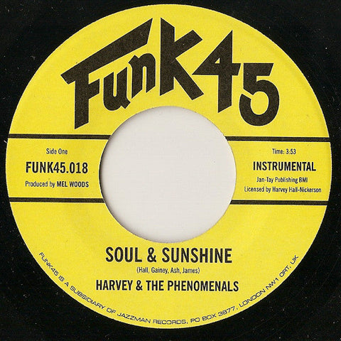 Harvey & The Phenomenals : Soul & Sunshine / What Can I Do (7", Single)