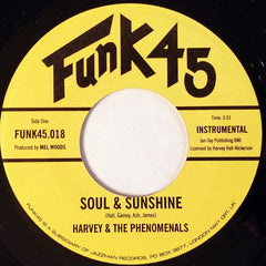 Harvey & The Phenomenals : Soul & Sunshine / What Can I Do (7", Single)