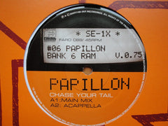 Papillon (3) : Chase Your Tail (12")