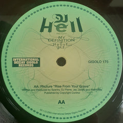 Hell : My Definition Of House Pt. 2 (12")