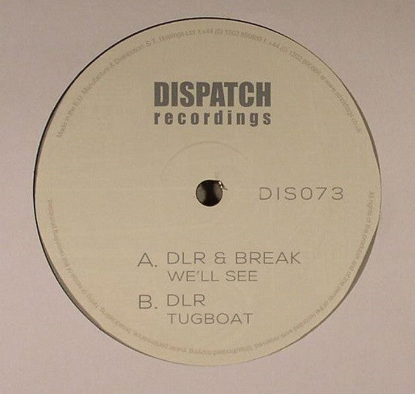 DLR (3), Break : We'll See / Tugboat (12")
