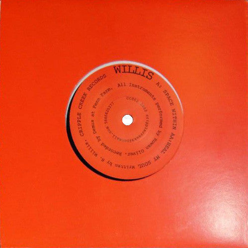 Willis : Space Within / Heal My Soul (7")
