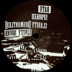 Batu (4) : Spooked / Clarity (Dismantled) (12")