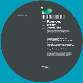 Komonazmuk : So Easy / Cosmic John (12")