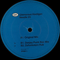 Glamorous Hooligan : Needle 23 (12", Single)