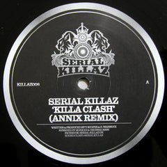 Serial Killaz (2) / Upgrade : Killa Clash (Annix Remix) / Gunshots (12")
