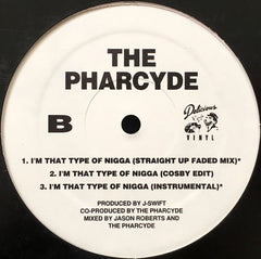 The Pharcyde : Ya Mama / I'm That Type Of Nigga (12", RE)
