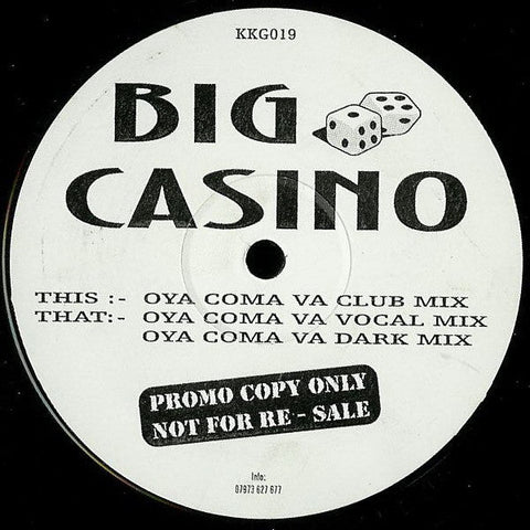 Big Casino : Oya Coma Va (12", Promo, Unofficial)