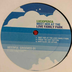 Lucioperca : Meet Her At The Love Family Park (12")