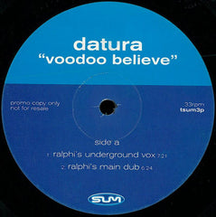 Datura : Voo-Doo Believe? (Remixes) (12", Promo)